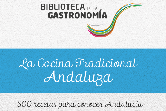 Biblioteca de la Gastronomía Andaluza